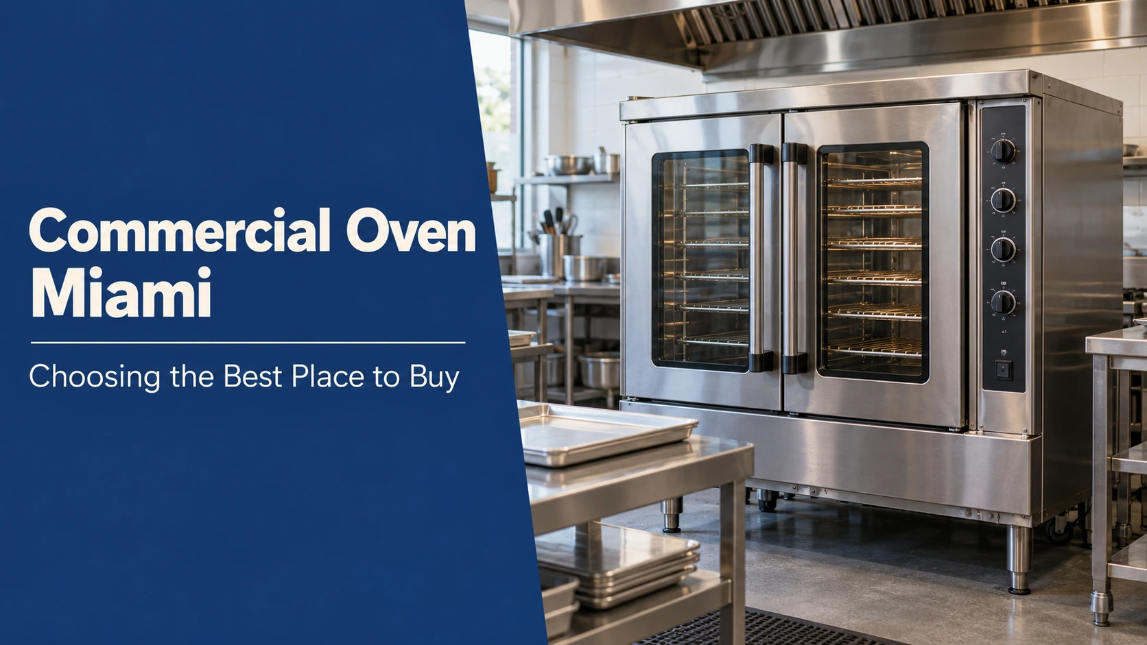 Commercial oven Miami buying guide